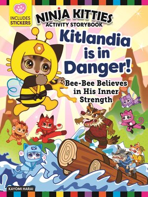 cover image of Ninja Kitties Kitlandia is in Danger! Activity Storybook